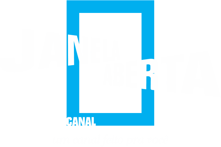 Canal Janela Aberta.