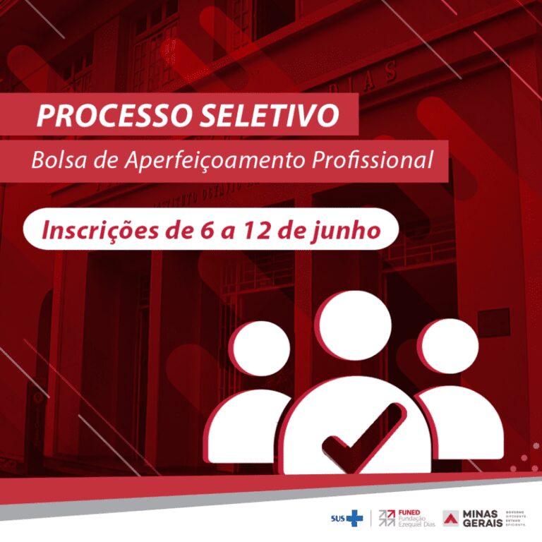 Funed seleciona bolsistas de aperfeiçoamento profissional até 12/6