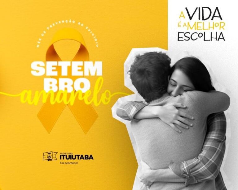 Ituiutaba promove programação do Setembro Amarelo com foco na saúde mental